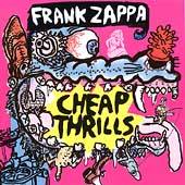Frank Zappa : Cheap Thrills